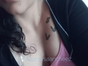 Aashlysaancheez