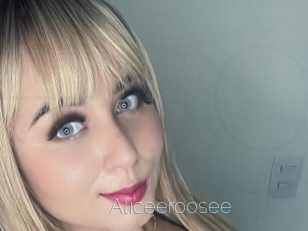 Aliceeroosee