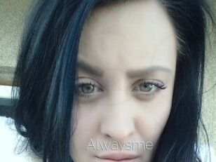 Alwaysme