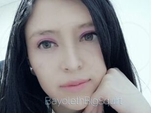 BayolethBigSquirt