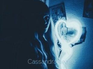 CassandraPlease