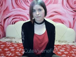 CuteViveneForU