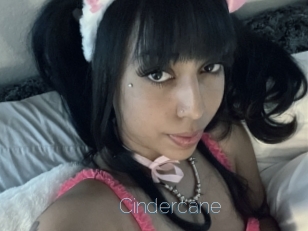 Cindercane