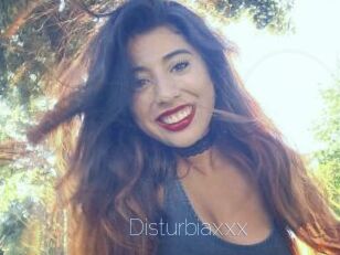 Disturbiaxxx