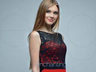 Enchantingg