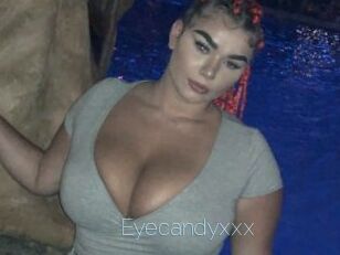 Eyecandyxxx