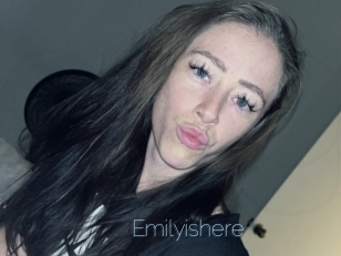 Emilyishere