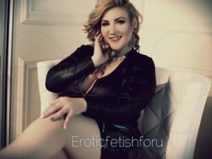 Eroticfetishforu