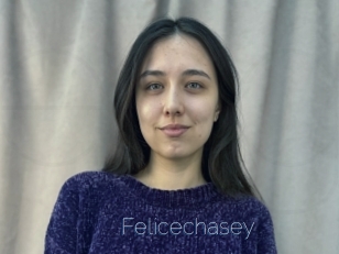 Felicechasey