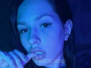 Felicedeep
