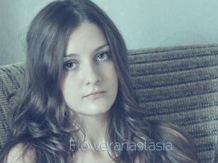 Floweranastasia