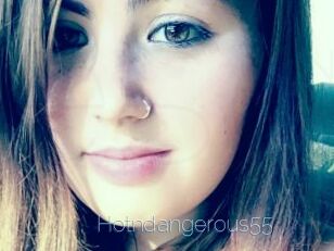 Hotndangerous55