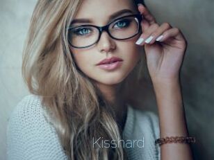 Kisshard