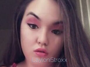 LayloniStroxx