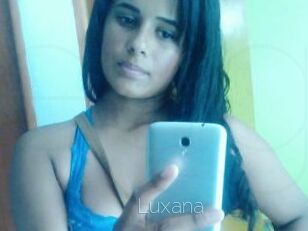 Luxana