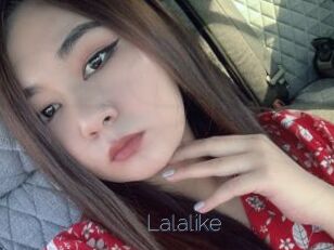 Lalalike