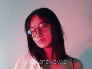 Lanawaves
