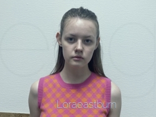 Loraeastburn