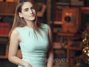 Loveismyeyes