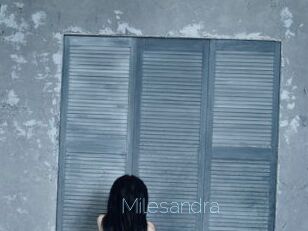 Milesandra