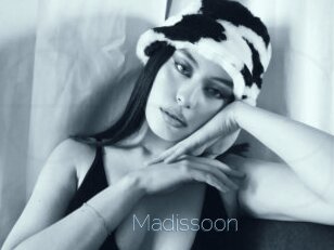 Madissoon