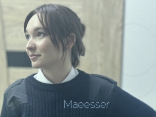 Maeesser