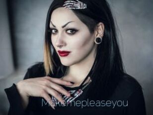 Makemepleaseyou