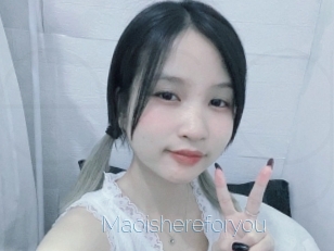 Maoishereforyou