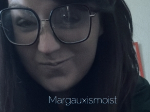 Margauxismoist