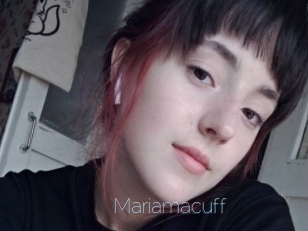 Mariamacuff