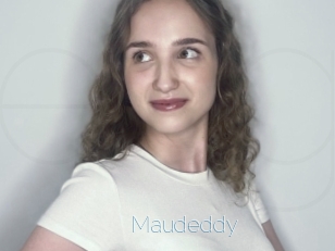 Maudeddy