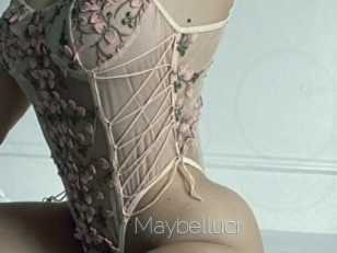Maybelluci