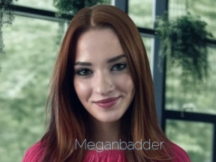 Meganbadder