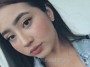 Melinashine