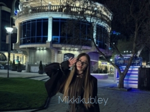 Mikkikubley
