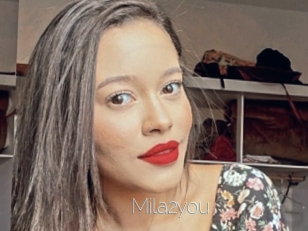 Mila2you