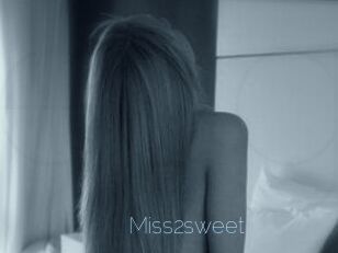 Miss2sweet