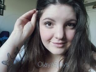 OlayaSlays