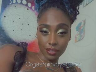 Orgasmicvoyage69