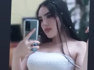 Reginaanalsquirt