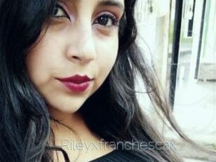 Rileyxfranchescax