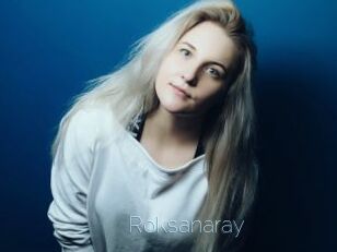 Roksanaray