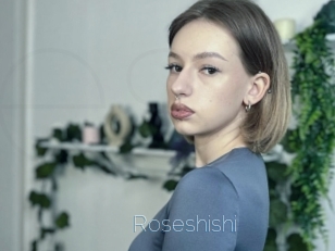 Roseshishi