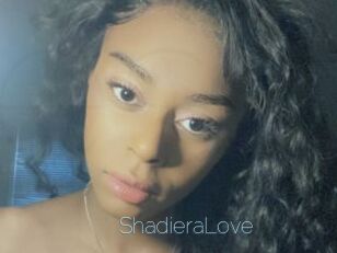 ShadieraLove