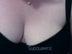 Supqueen2