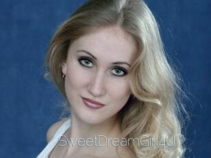 SweetDreamGirl4U