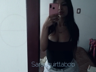 Sarasquirttaboo