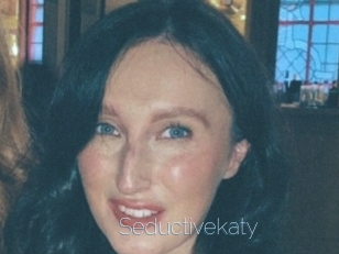 Seductivekaty