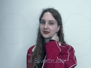 Silverbruster