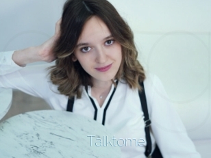 Talktome